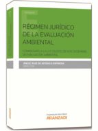 Regimen Juridico De La Evaluacion Ambiental