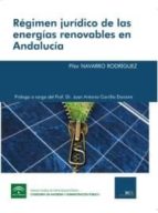 Regimen Juridico De Las Energias Renovables En Andalucia