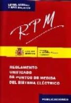 Reglamento Unificado De Puntos De Medida Del Sistema Electrico: R Pm