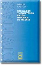 Regulacion Y Competencia En Los Mercados De Valores PDF