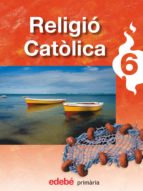 Religio 6º Primaria Loe Ed 2009 Catala