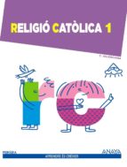 Religió Catòlica 1. 1º Primer Ciclo PDF
