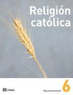 Religión Católica 6º Primaria Ed 2013