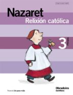 Relixion Catol Nazaret Ed.2005 3º Primaria Galicia