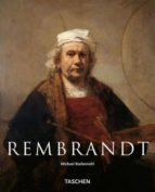Rembrandt 1606-1669: El Enigma De La Vision Del Cuadro PDF