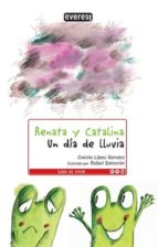 Renata Y Catalina: Un Dia De Lluvia