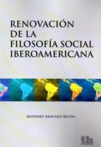 Renovacion De La Filosofía Social Iberoamericana