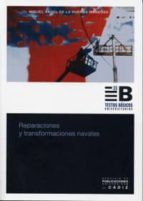 Reparaciones Y Transformaciones Navales PDF