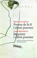 Requiem I Altres Poemes; Poema De La Fi I Altres Poemes