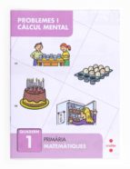 Resolució De Problemes I Càlcul Mental 1 1º Primaria Catala