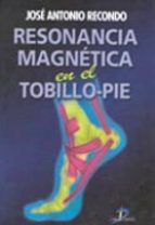 Resonancia Magnetica En El Tobillo-pie