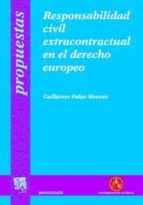 Responsabilidad Civil Extracontractual En El Derecho Europeo