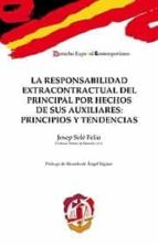 Responsabilidad Extracontractual Del Principal Por Hechos De Sus Auxiliares: Principios Y Tendencias PDF