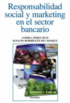 Responsabilidad Social Y Marketing En El Sector Bancario PDF