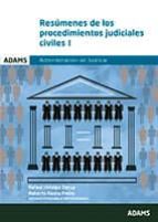 Resumenes De Los Procedimientos Judiciales Civiles I Y Ii: Admini Stracion De Justicia PDF