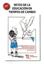 Retos De La Educación En Tiempos De Cambio PDF