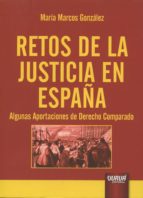 Retos De La Justicia En España