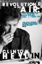 Revolution In The Air : The Songs Of Bob Dylan
