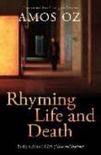 Rhyming Life And Death PDF