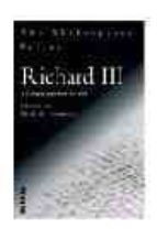 Richard Iii: The Tragedy Of Richard The Third: The Shakespeare Fo Lios