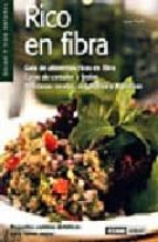 Rico En Fibra: Guia De Alimentos Ricos En Fibra