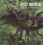Rio Miño: El Agua Mas Fertil