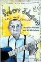 Robert Johnson: Lost And Found
