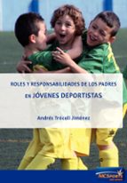 Roles Y Responsabilidades De Los Padres En Jóvenes Deportistas PDF