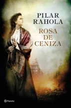Rosa De Ceniza - Premio Ramón Llull