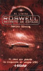Roswell, Secreto De Estado: Al Caso Que Guarda La Respuesta El En Igma Ovni