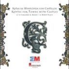 Rutas De Municipios Con Castillos En La Comunidad De Madrid PDF