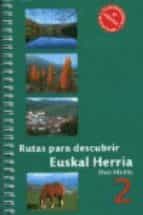 Rutas Para Descubrir Euskal Herria 2
