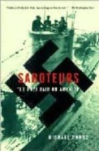 Saboteurs: The Nazi Raid Of America