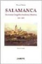 Salamanca Diccionario Geografico-estadistico-historico, 1845-1850
