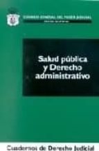 Salud Publica Y Derecho Administrativo