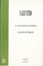 Salustio : A Conxuracion De Catilina