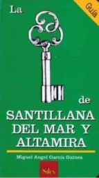 Santillana Del Mar Y Altamira