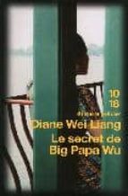 Secret De Big Papa Wu