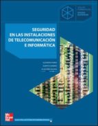 Seguridad En Las Instalaciones De Telecomunicación E Informaticas Grado Superior. . PDF