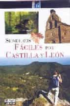 Senderos Faciles Por Castilla Y Leon