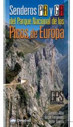 Senderos Pr Y Gr Del Parque Nacional De Los Picos De Europa PDF