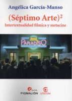 Septimo Arte. Intertextualidad Filmica PDF