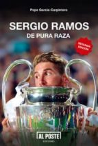 Sergio Ramos : De Pura Raza PDF