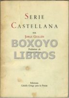 Serie Castellana. Preliminar De Manuel Alvar