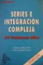 Series E Integracion Compleja: 30 Problemas Utiles