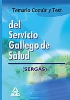 Servicio Gallego De Salud Temario Comun Y Test PDF
