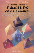 Sesenta Experimentos Faciles Con Piramides PDF