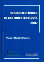 Sesiones Clinicas De Gastroenterologia 2007