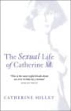 Sexual Life Of Catherine M. PDF