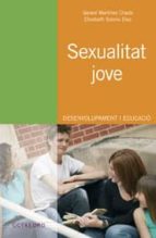 Sexualitat Jove: Desenvolupament I Educacio